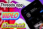 how to download video in thread app